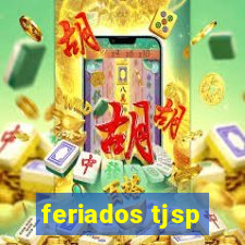 feriados tjsp